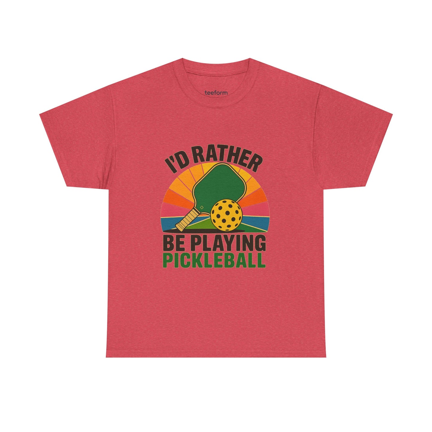 I'd Rather Be Playing Pickleball Tee