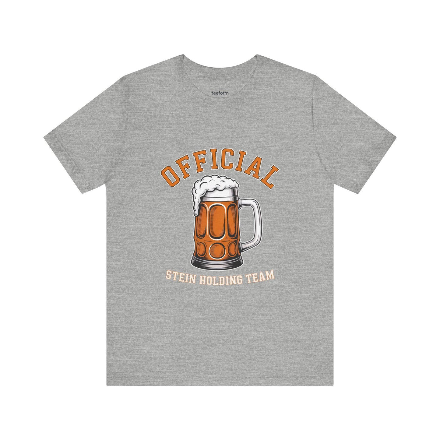 Grey t-shirt with a graphic of a beer stein and text 'Official Stein Holding Team'