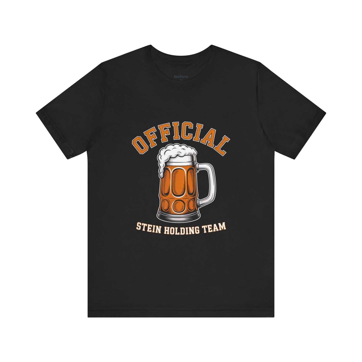 Black t-shirt with a graphic of a beer stein and text 'Official Stein Holding Team'