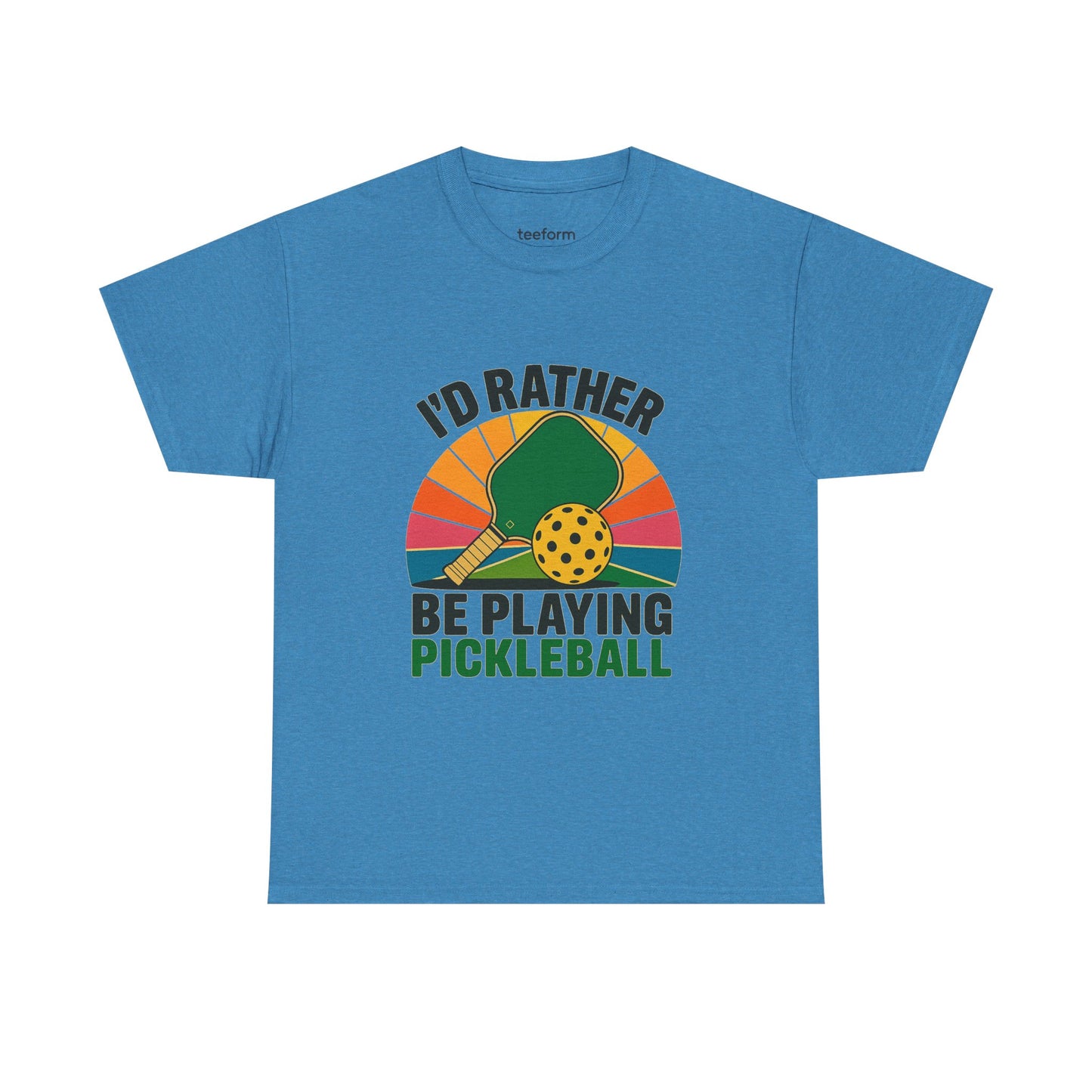 I'd Rather Be Playing Pickleball Tee