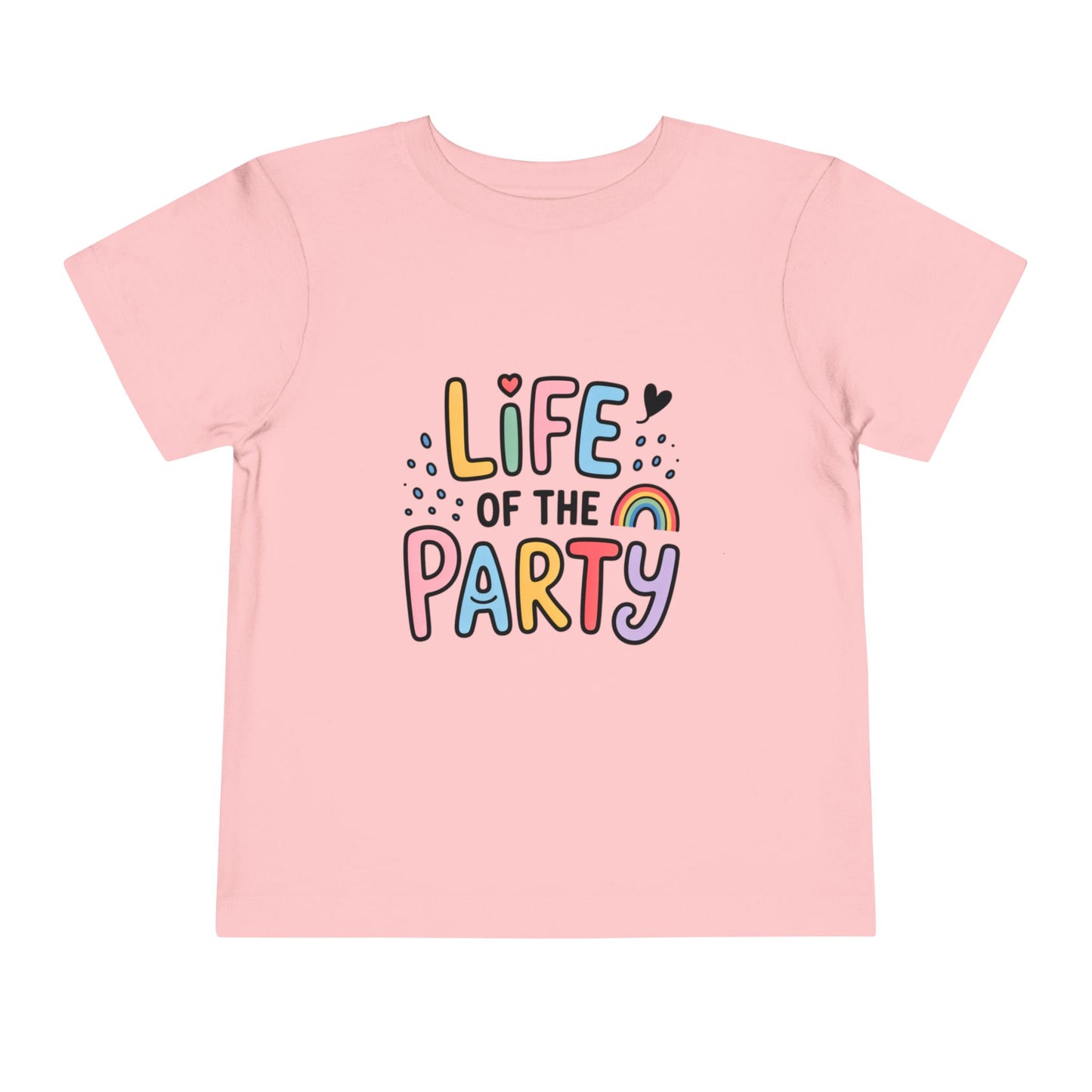 Life of the Party Toddler T-Shirt – Colorful Fun Kids Tee for Boys & Girls