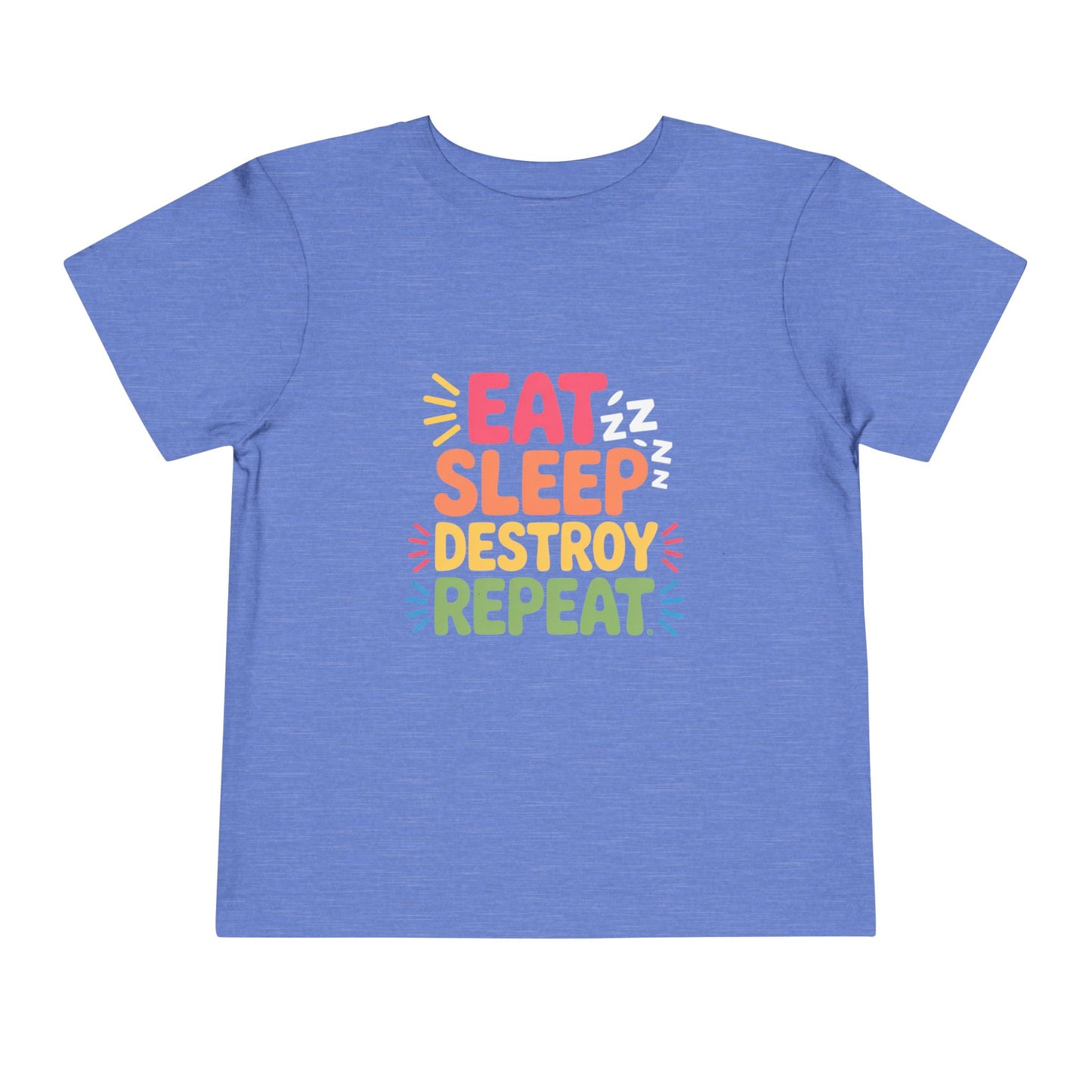 Eat Sleep Destroy Repeat Toddler T-Shirt
