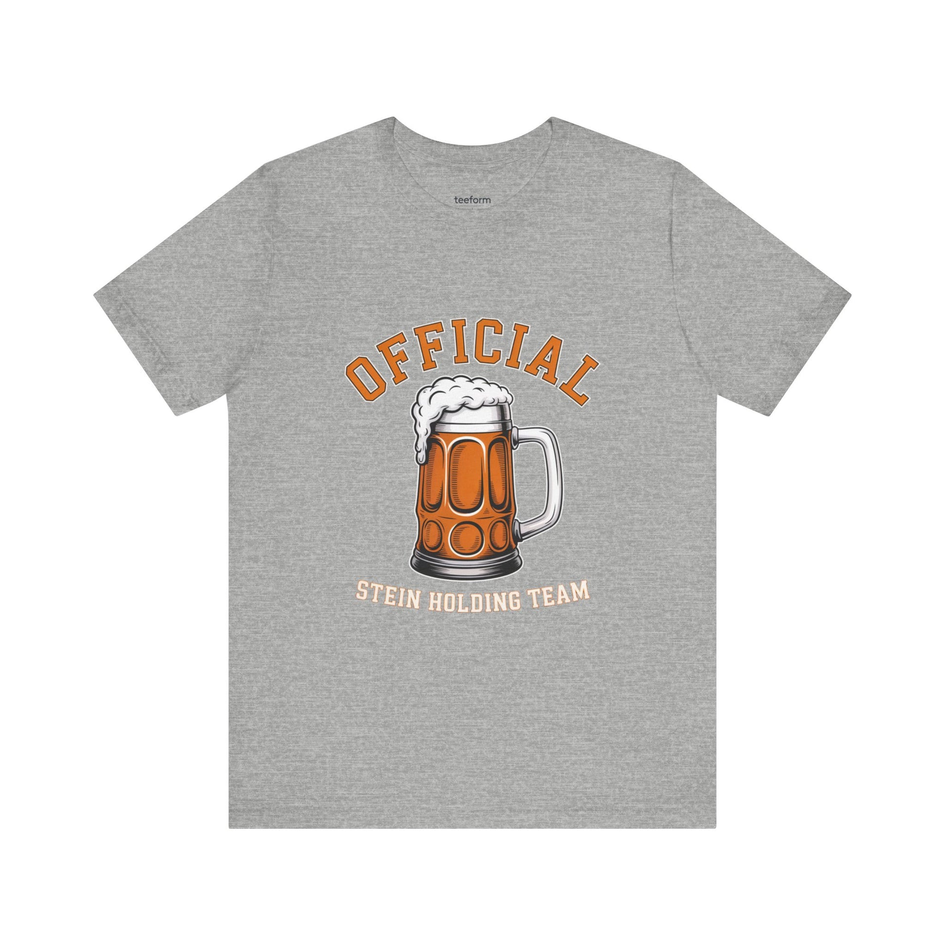 Grey t-shirt with a graphic of a beer stein and text 'Official Stein Holding Team' 