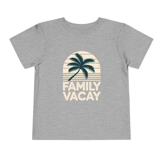 Toddler Family Vacay T-Shirt